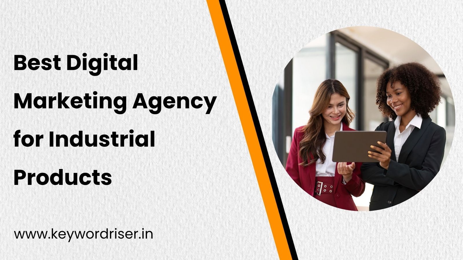 best digital marketing agency for industrial products