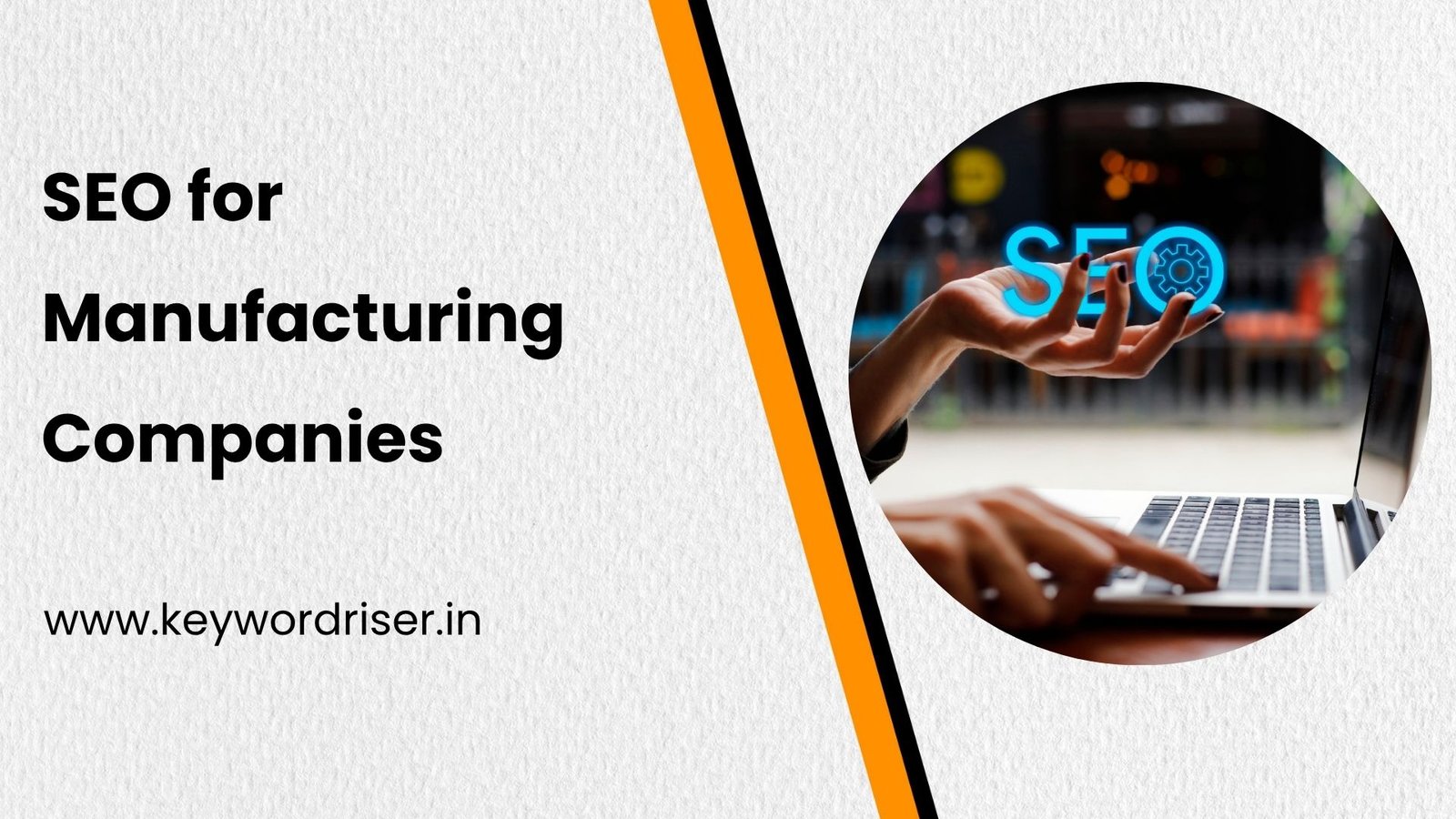 SEO for Manufacturing Companies